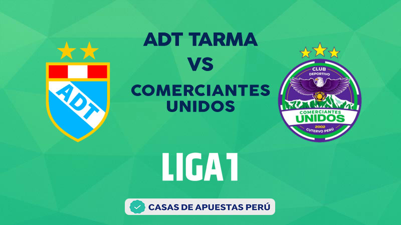 ADT Tarma vs Comerciantes Unidos pronostico de la Liga 1 Perú