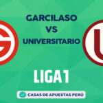 Garcilaso vs Universitario pronostico de la Liga 1 Perú