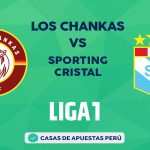 Los Chankas vs Sporting Cristal pronostico de la Liga 1 Perú
