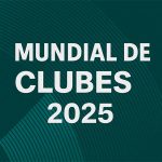 Pronósticos para el Mundial de Clubes de la FIFA 2025