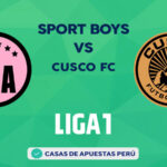 Sport Boys vs Cusco FC pronostico de la Liga 1 Perú