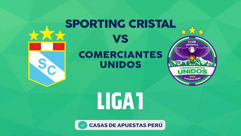 Sporting Cristal vs Comerciantes Unidos pronostico de la Liga 1 Perú
