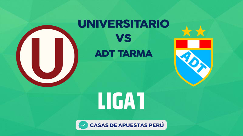 Universitario vs ADT Tarma pronostico de la Liga 1 Perú