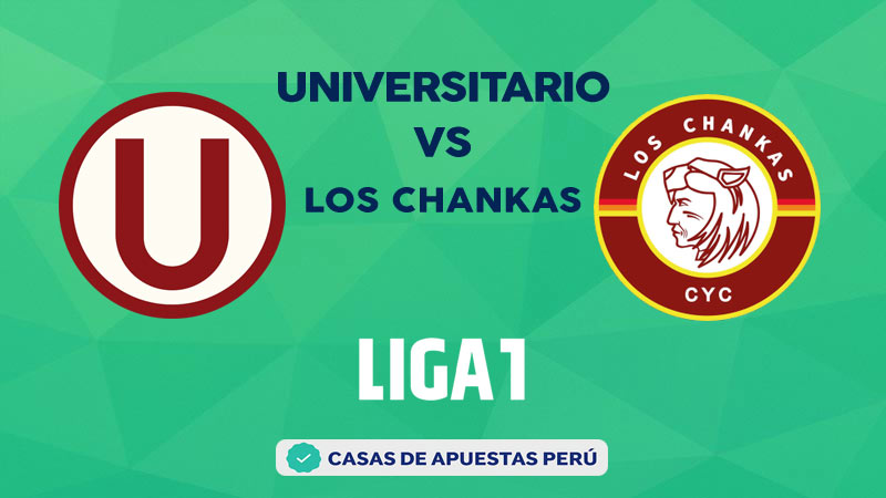 Universitario vs Los Chankas pronostico de la Liga 1 Perú