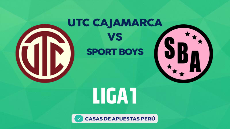 UTC Cajamarca vs Sport Boys pronostico de la Liga 1 Perú