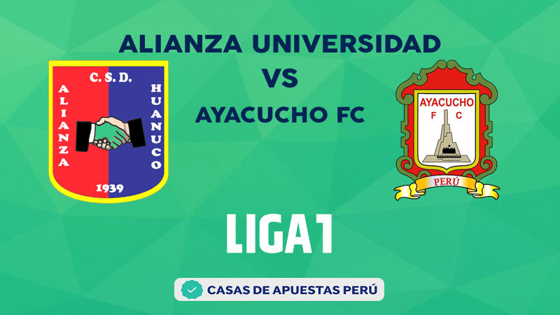 Alianza Universidad vs Ayacucho FC pronostico de la Liga 1 Perú