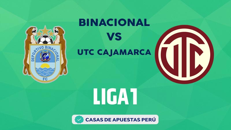 Binacional vs UTC Cajamarca pronostico de la Liga 1 Perú