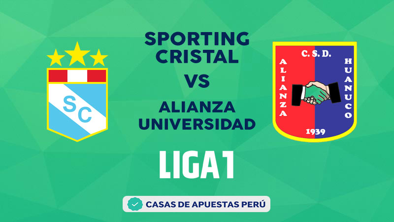 Sporting Cristal vs Alianza Universidad pronostico de la Liga 1 Perú