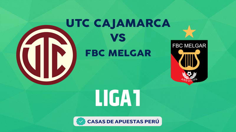 UTC Cajamarca vs Melgar pronostico de la Liga 1 Perú