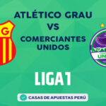 Atlético Grau vs Comerciantes Unidos pronostico de la Liga 1 Perú