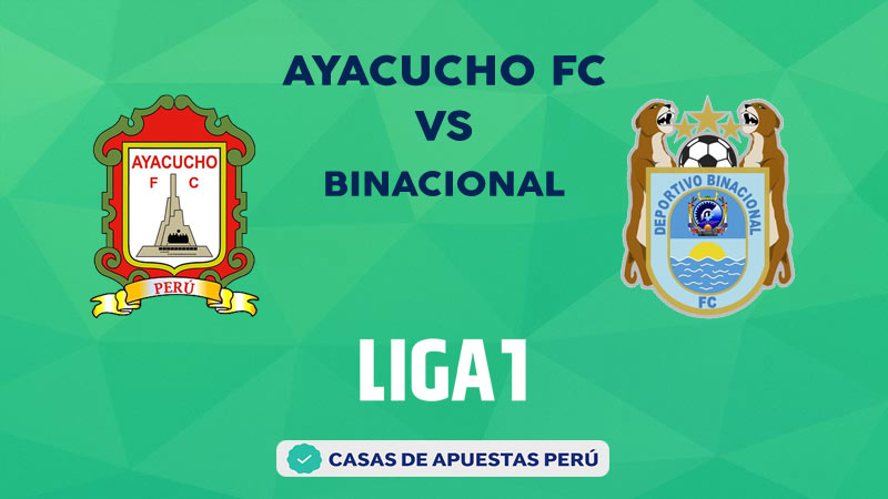Ayacucho vs Binacional pronostico de la Liga 1 Perú