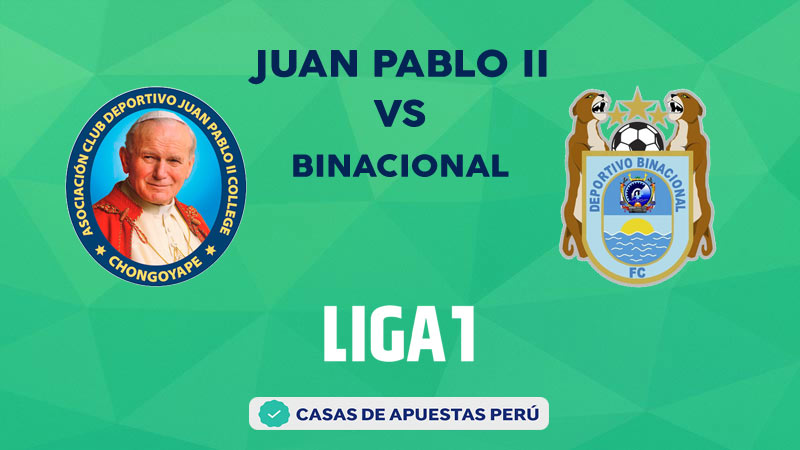 Juan Pablo II College vs Binacional pronostico de la Liga 1 Perú