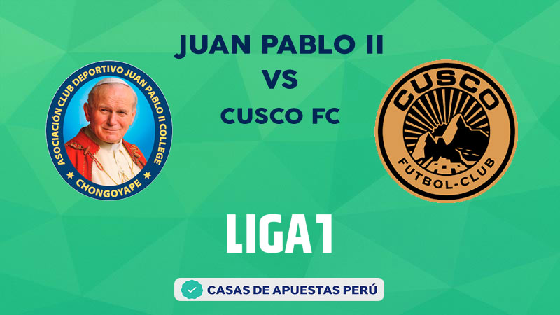 Juan Pablo II College vs Cusco FC pronostico de la Liga 1 Perú