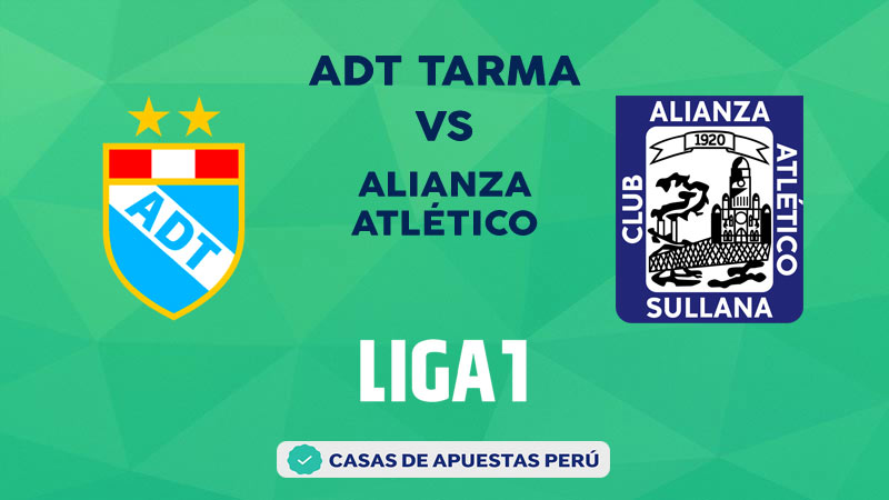 ADT Tarma vs Alianza Atlético pronostico de la Liga 1 Perú