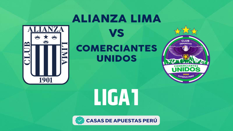 Alianza Lima vs Comerciantes Unidos pronostico de la Liga 1 Perú