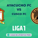 Ayacucho FC vs Cusco FC pronostico de la Liga 1 Perú