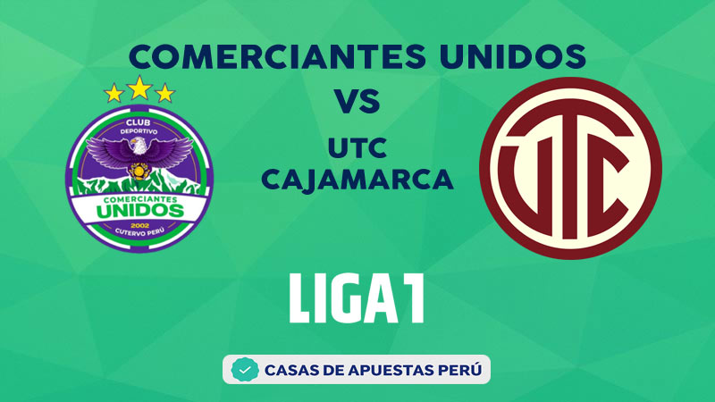 Comerciantes Unidos vs UTC Cajamarca pronostico de la Liga 1 Perú