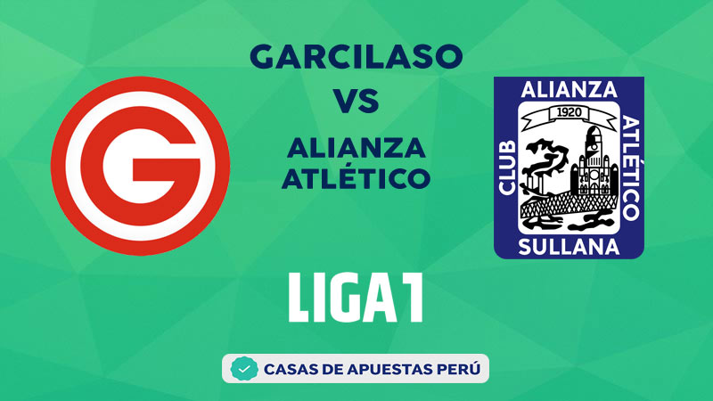 Garcilaso vs Alianza Atlético pronostico de la Liga 1 Perú