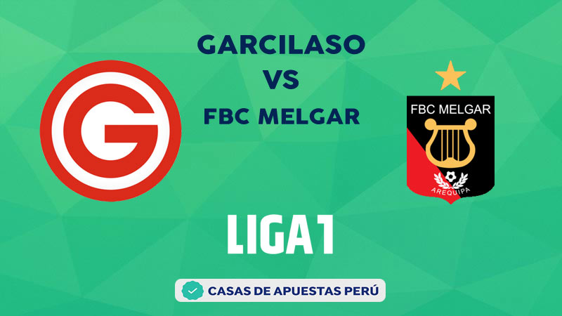 Garcilaso vs FBC Melgar pronostico de la Liga 1 Perú