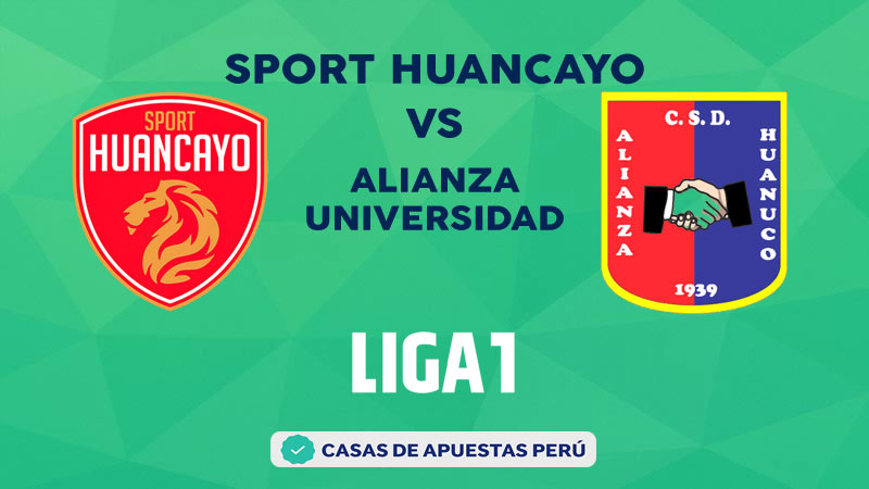 Sport Huancayo vs Alianza Universidad pronostico de la Liga 1 Perú