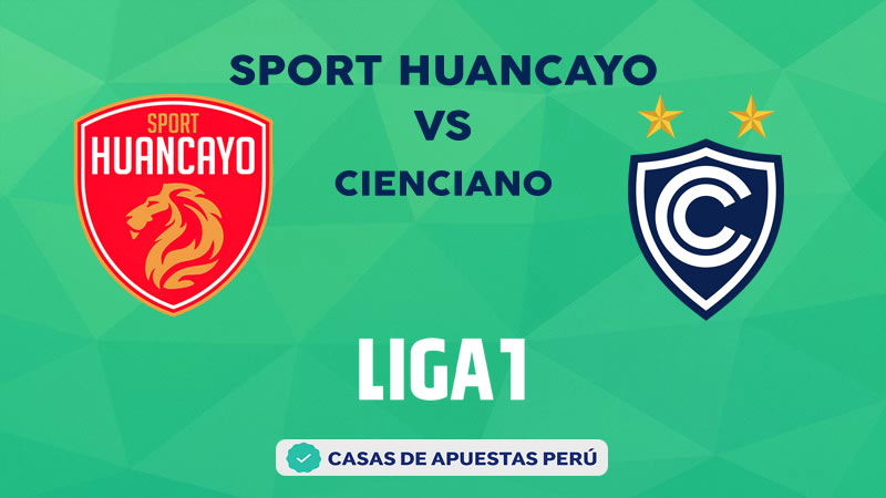 Sport Huancayo vs Cienciano pronostico de la Liga 1 Perú