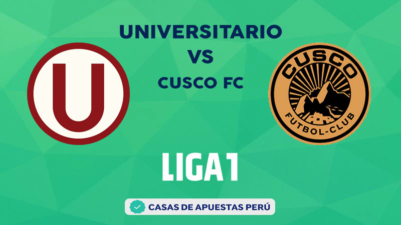 Universitario vs Cusco FC pronostico de la Liga 1 Perú