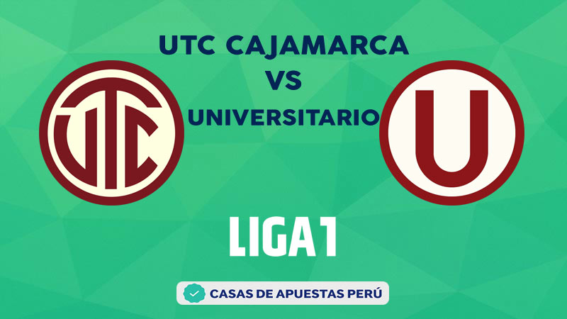 UTC Cajamarca vs Universitario pronostico de la Liga 1 Perú