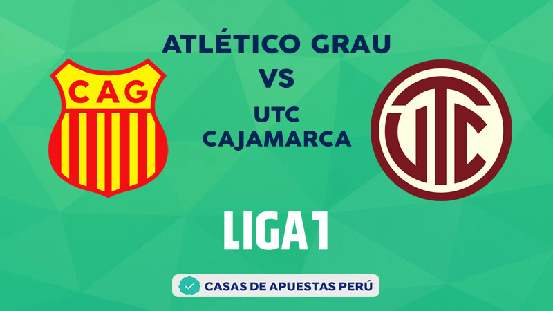 Atlético Grau vs UTC Cajamarca pronostico de la Liga 1 Perú