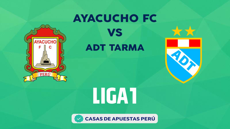 Ayacucho vs ADT Tarma pronostico de la Liga 1 Perú