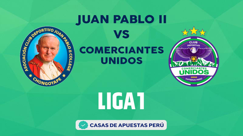 Juan Pablo II College vs Comerciantes Unidos pronostico de la Liga 1 Perú