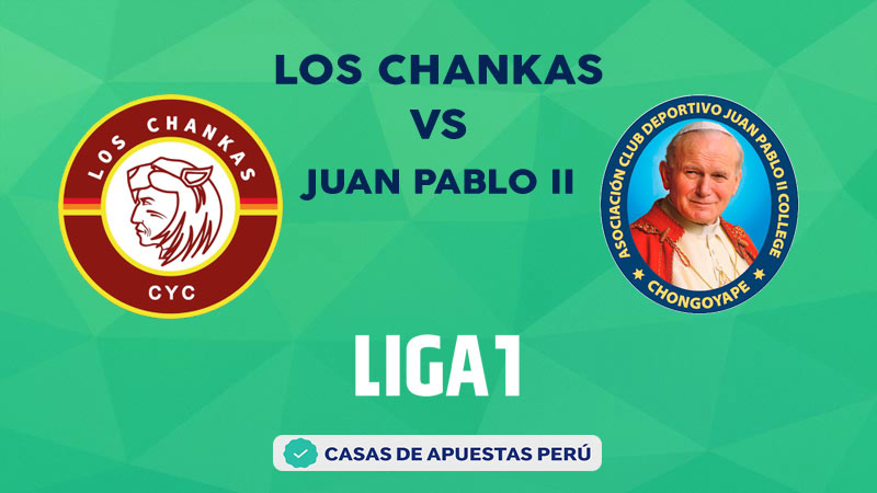 Los Chankas vs Juan Pablo II College pronostico de la Liga 1 Perú