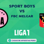 Sport Boys vs FBC Melgar pronostico de la Liga 1 Perú