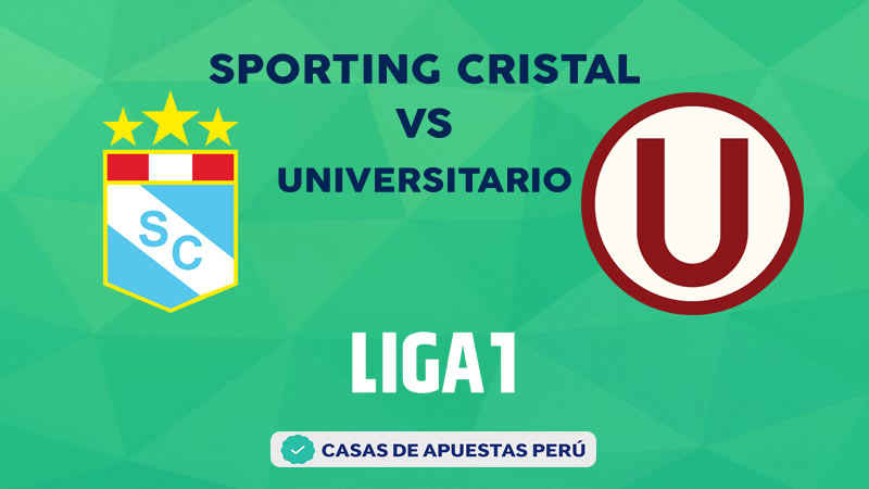 Sporting Cristal vs Universitario pronostico de la Liga 1 Perú