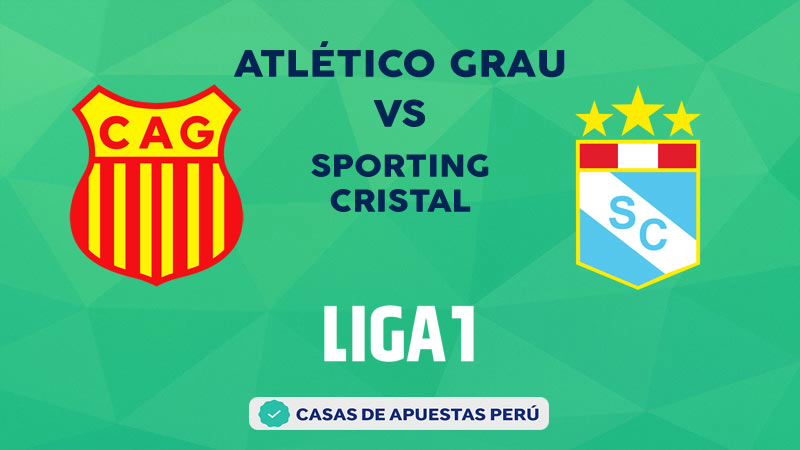 Atlético Grau vs Sporting Cristal pronostico de la Liga 1 Perú
