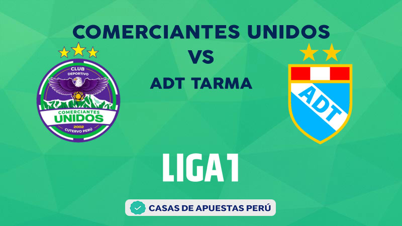 Comerciantes Unidos vs ADT Tarma pronostico de la Liga 1 Perú