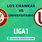 Los Chankas vs Universitario pronostico de la Liga 1 Perú