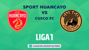 Sport Huancayo vs Cusco FC pronostico de la Liga 1 Perú