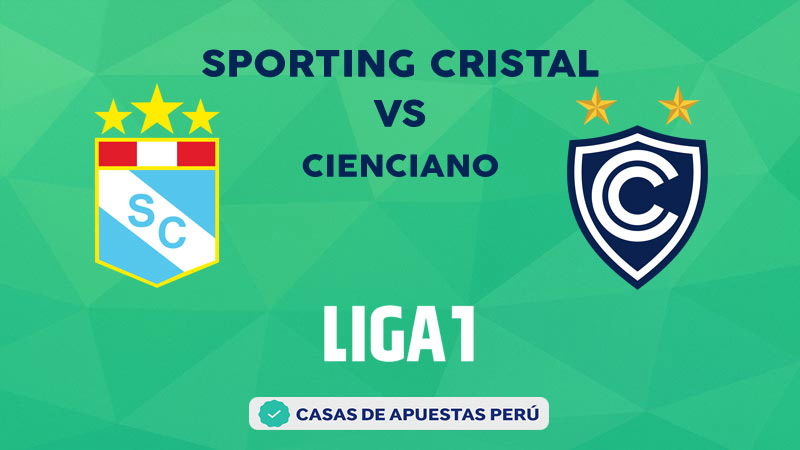 Sporting Cristal vs Cienciano pronostico de la Liga 1 Perú